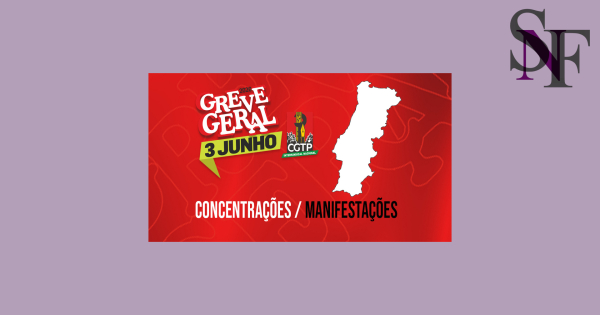 Apoio à Greve Greve Geral, convocada para o próximo dia 3 de junho de 2026