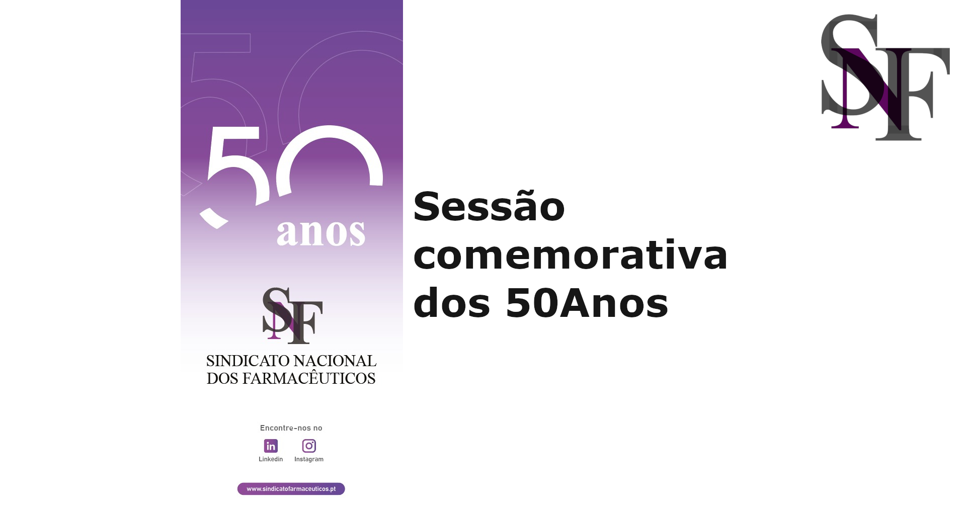 Sessão comemorativa dos 50 Anos do SNF
